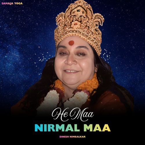 He Maa Nirmal Maa