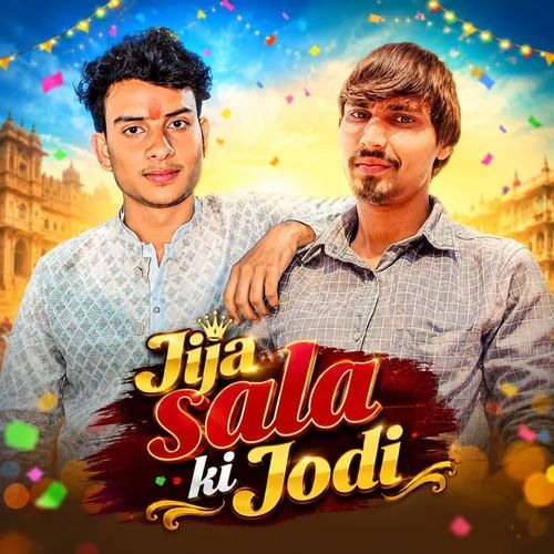 Jija sala ki jodi