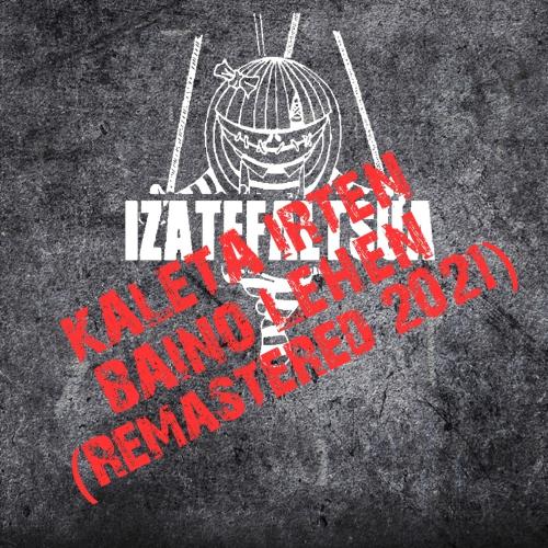 Kalera Irten Baino Lehen (Remastered 2021) cover art