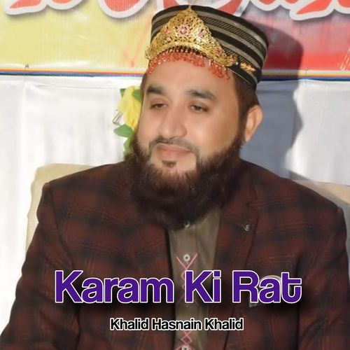 Karam Ki Rat