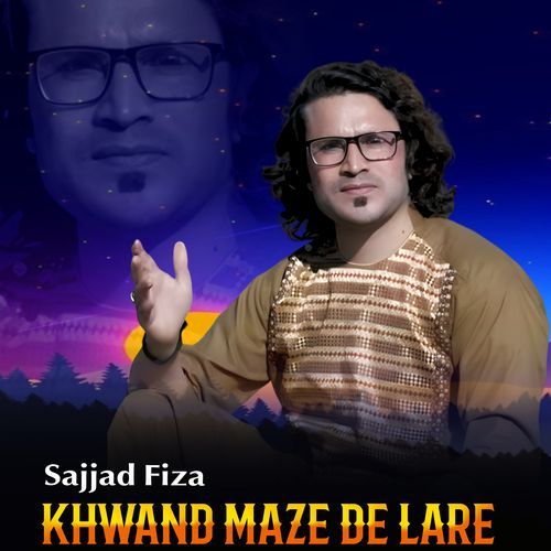 Khwand Maze De Lare