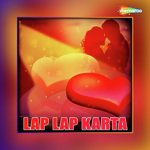 Lap Lap Kartawe Raja Ji Machin