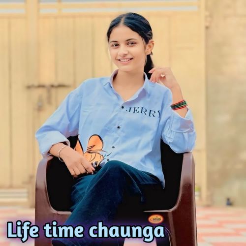 Life time chaunga