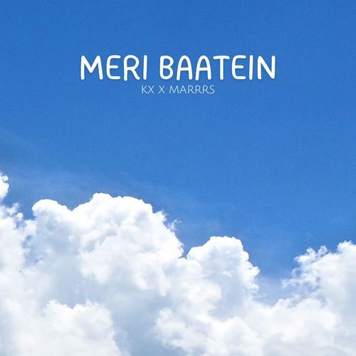 MERI BAATEIN