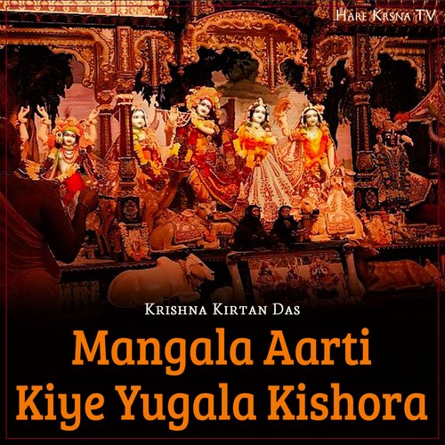 Mangala Aarti Kiye Yugala Kishora