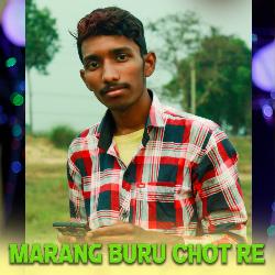 Marang Buru Chot Re (Mnj Murmu)-J1BaXRxBcGI