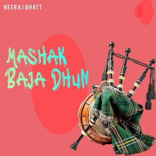 Mashak Baja Dhun