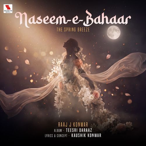 Naseem-E-Bahaar (From "Teesri Daraaz")