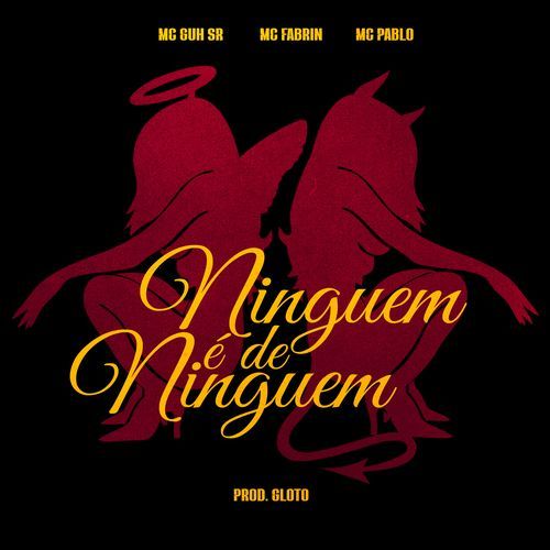 Ninguém é de Ninguém