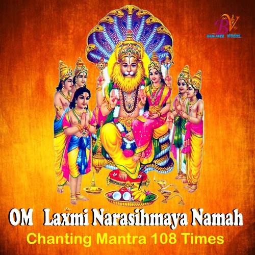 OM LAXMI NARASIMHAYA NAMAH