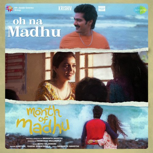 Oh Na Madhu (From "Month Of Madhu")