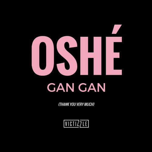 Oshe Gan Gan (Thank You Very Much)_poster_image