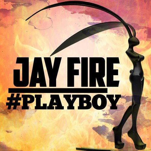 Jay Fire