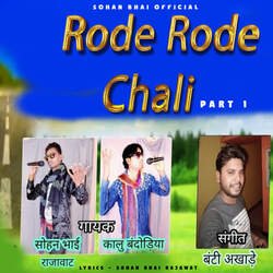 Rode Rode Chali Part 1-HV9eViB6Zl8