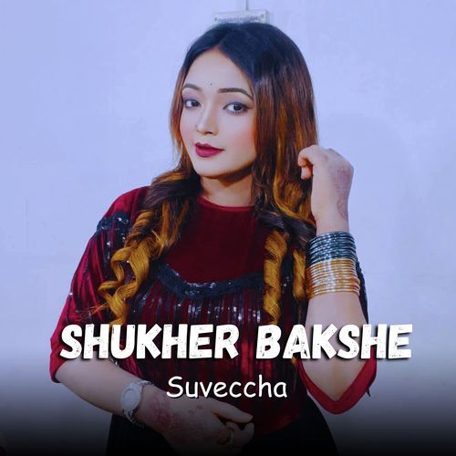 Shukher Bakshe