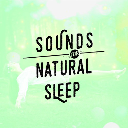 Sounds for Natural Sleep