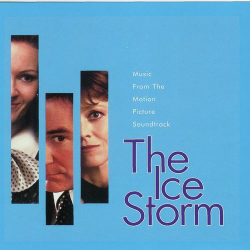 The Ice Storm/chosen: Music From The Films Of Ang Lee