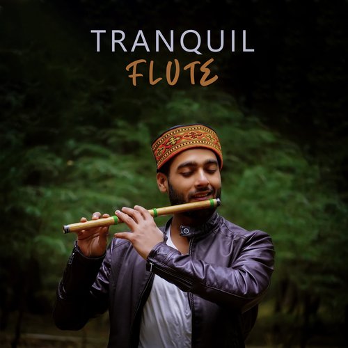 Tranquil Flute: Deep Relaxation in the East