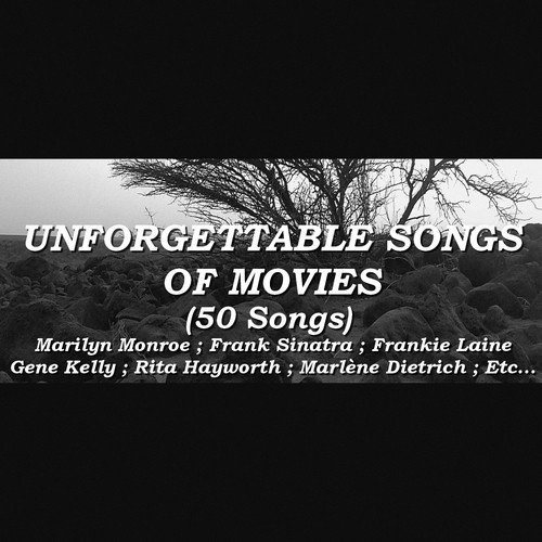 Unforgettable Songs of Movies