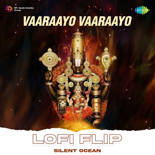 Vaaraayo Vaaraayo Lofi Flip