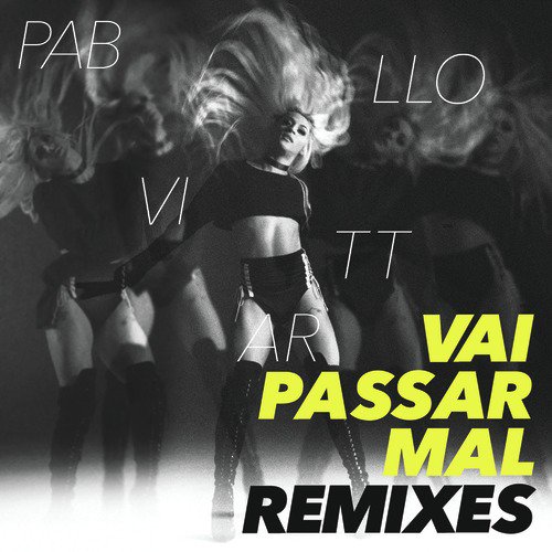 Vai Passar Mal Remixes