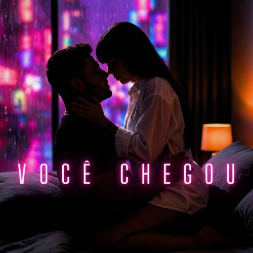 Você Chegou