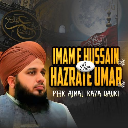imam hussain aur hazrat e umar
