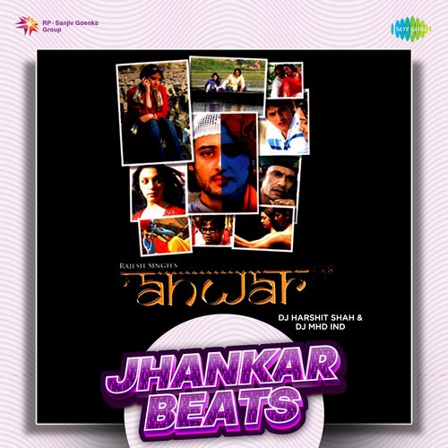 Dilbar Mera - Jhankar Beats