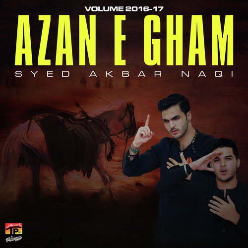 Azan E Gham, Vol. 2016-17