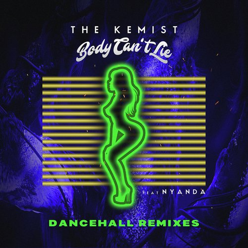 Body Can't Lie (Dancehall Remixes)