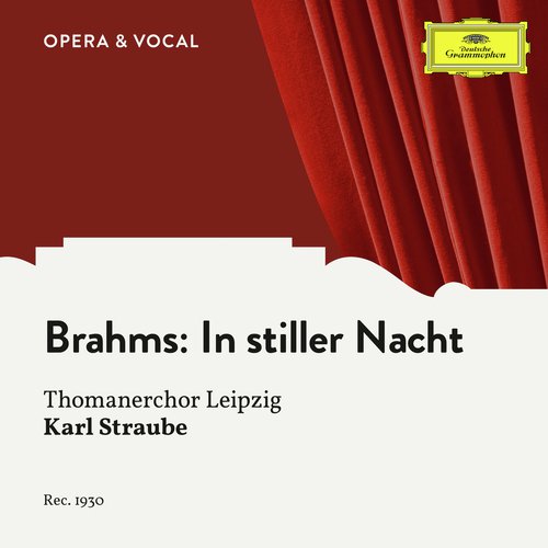 Brahms: 49 deutsche Volkslieder, WoO 33: 42. In stiller Nacht