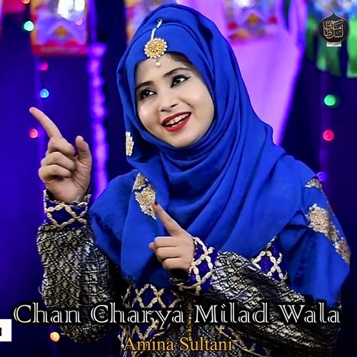 Chan Charya Milad Wala