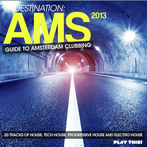 Destination AMS - Guide to Amsterdam Clubbing 2013