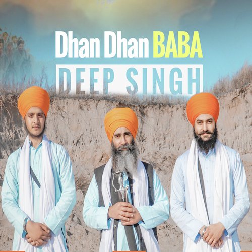 Dhan Dhan Baba Deep Singh