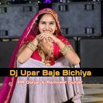 Dj Upar Baje Bichiya