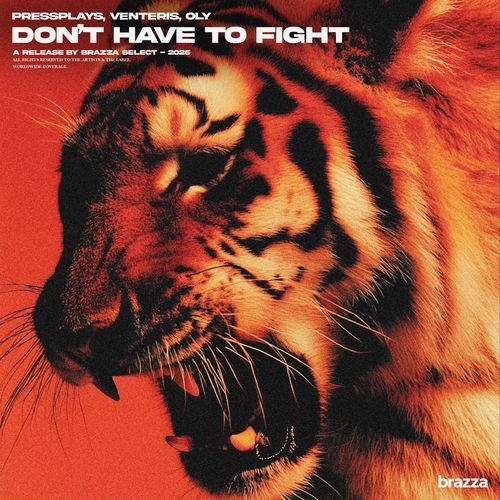 Don’t Have To Fight