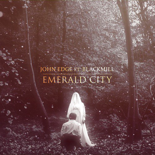 Emerald City (feat. Blackmill)