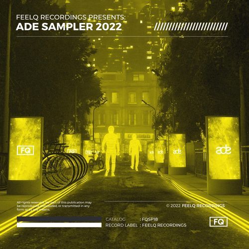 FeelQ Recordings Presents: ADE Sampler 2022
