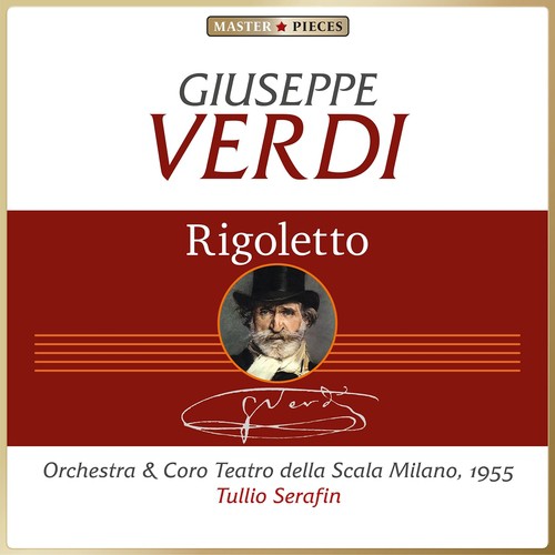 Giuseppe Verdi: Rigoletto (Complete Recording) Songs Download - Free ...