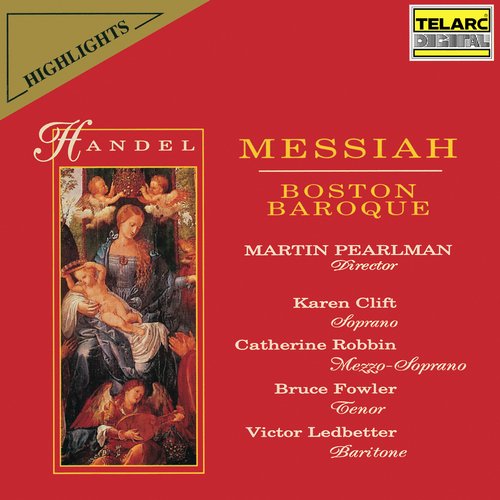 Handel: Messiah, HWV 56, Pt. 3: I Know That My Redeemer Liveth