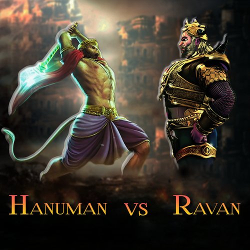 Hanuman vs Ravan