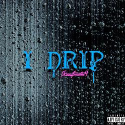 I Drip