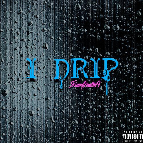 I Drip_poster_image