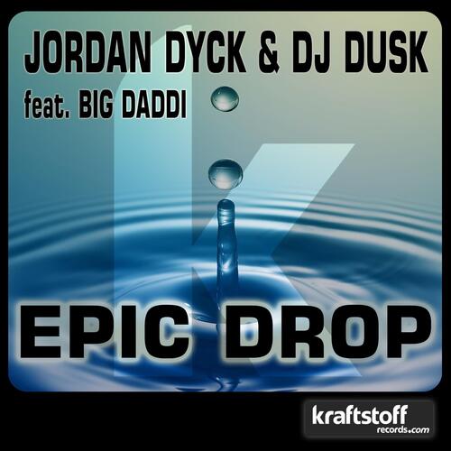 Jordan Dyck & DJ Dusk (feat. Big Daddi)