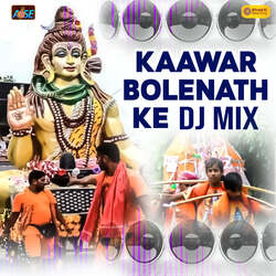 Kaawar Bholenath Ke Dj Mix