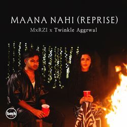 Maana Nahi (Reprise)-GwQbXDJjbVI