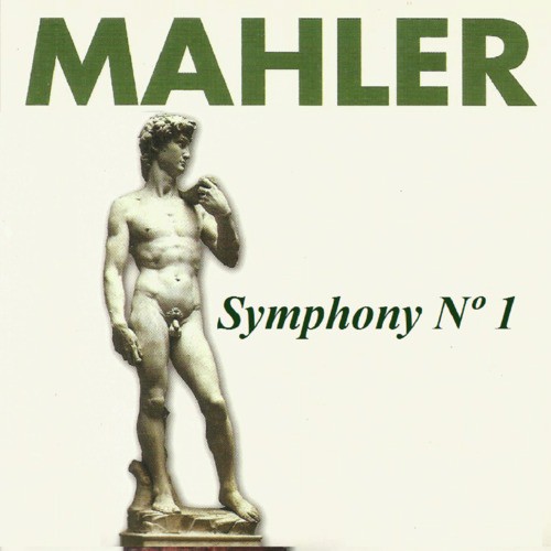 Mahler - Symphony Nº 1