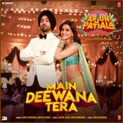 Main Deewana Tera (From &quot;Arjun Patiala&quot;)-ITonaTdyB3Y