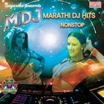 Marathi DJ Hits - Nonstop