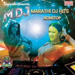 Marathi DJ Hits - Nonstop